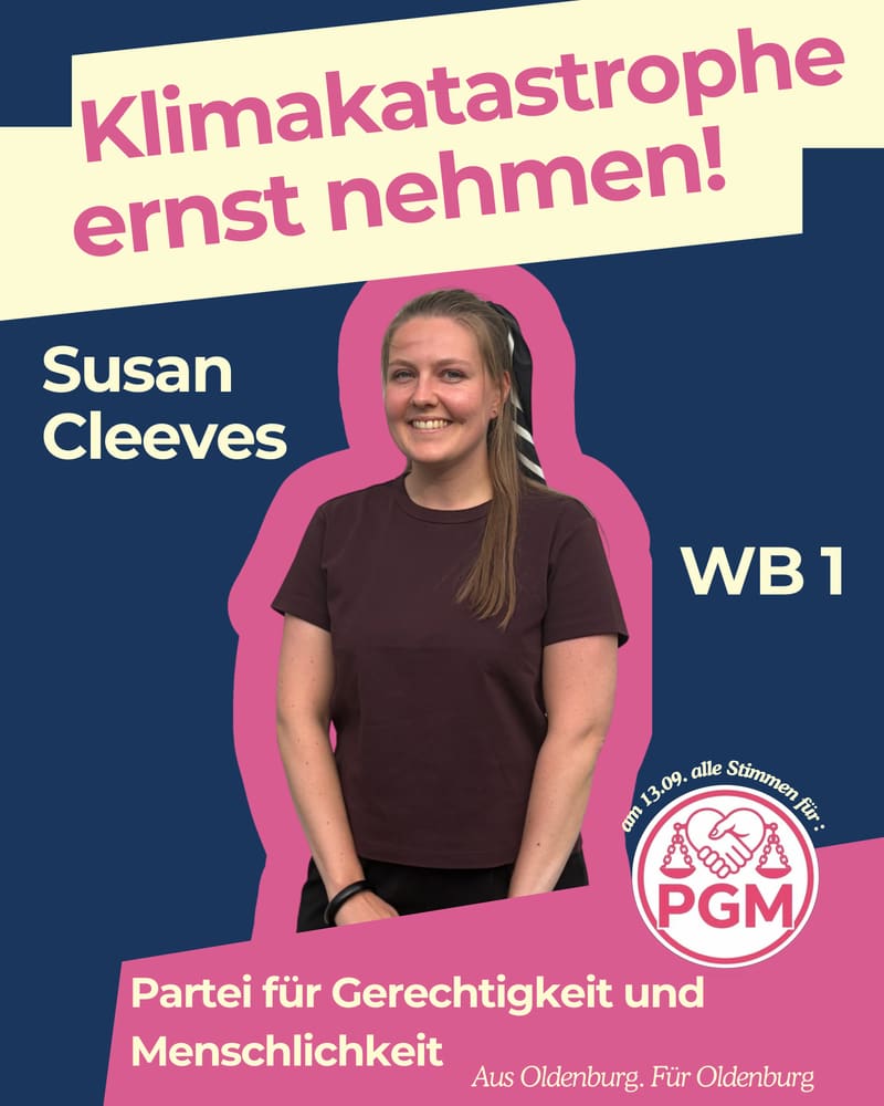 Wahlplakat von Susan Cleeves: „Klimakatastrophe ernst nehmen!“